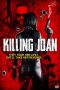Killing Joan nonton film Killing Joan